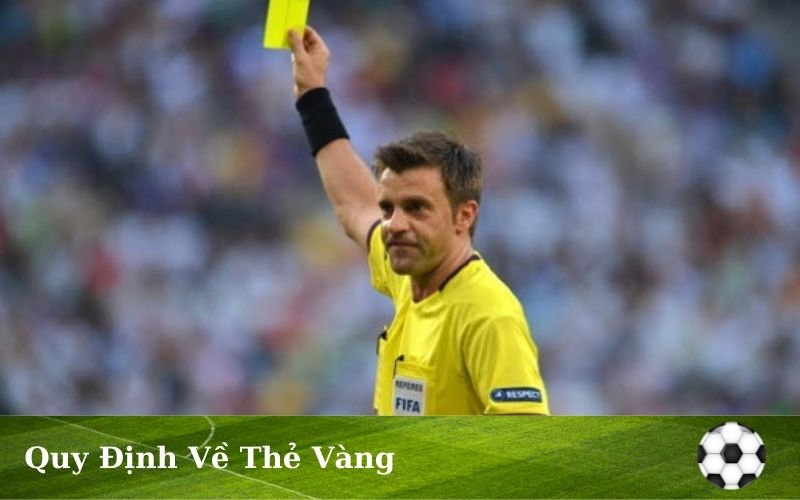 Thẻ vàng trong bóng đá là gì? - Sân bóng đá Hà Trí